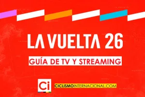 Horarios de TV y dónde ver la Vuelta a España 2026: Guía completa de transmisión
